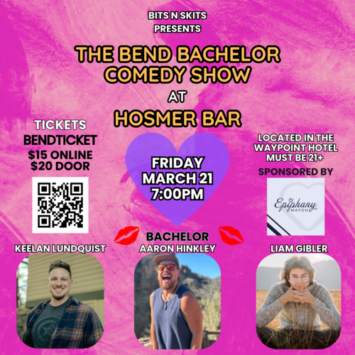 The Bend Bachelor Comedy Show