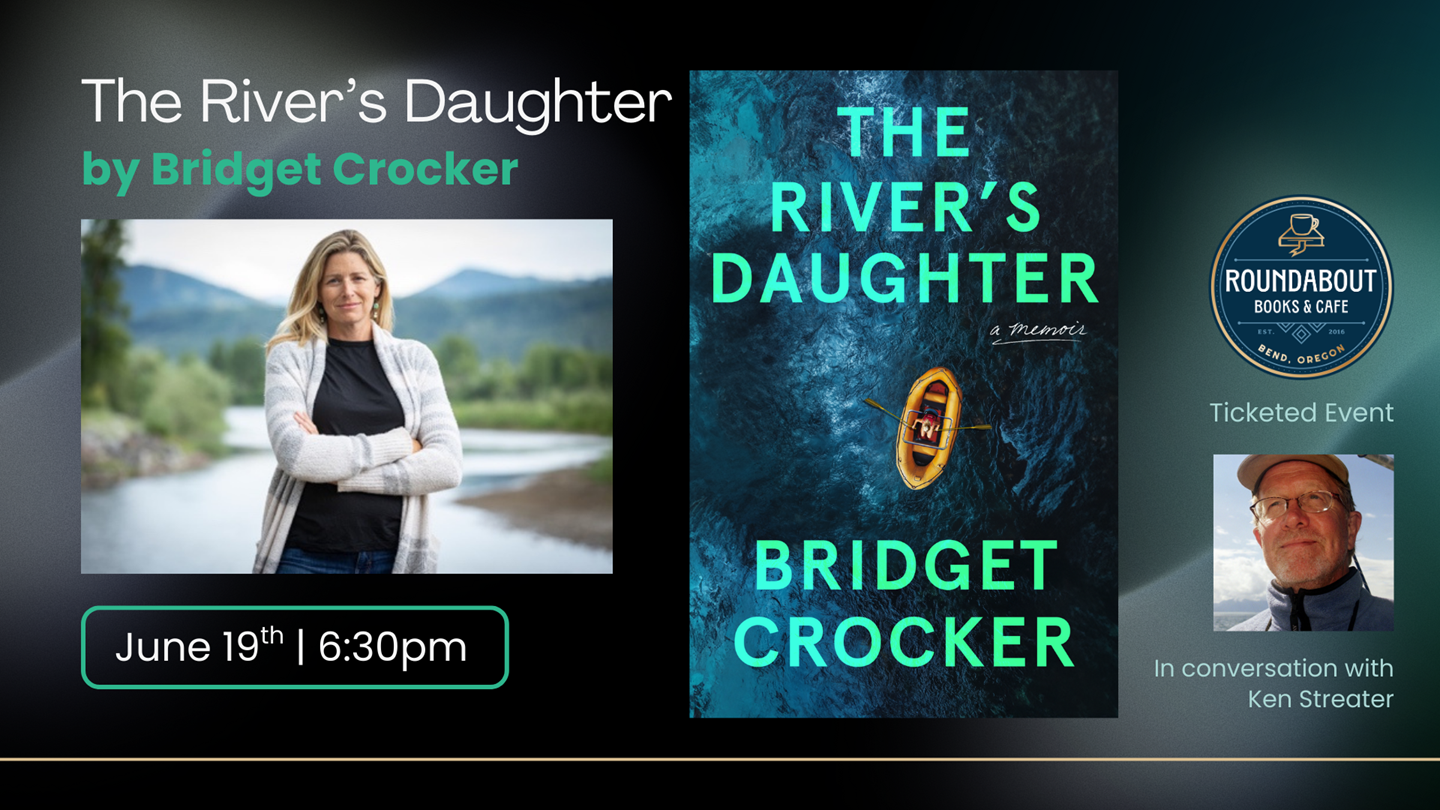 The River's Daughter by Bridget Crocker in conversation with Ken Streater